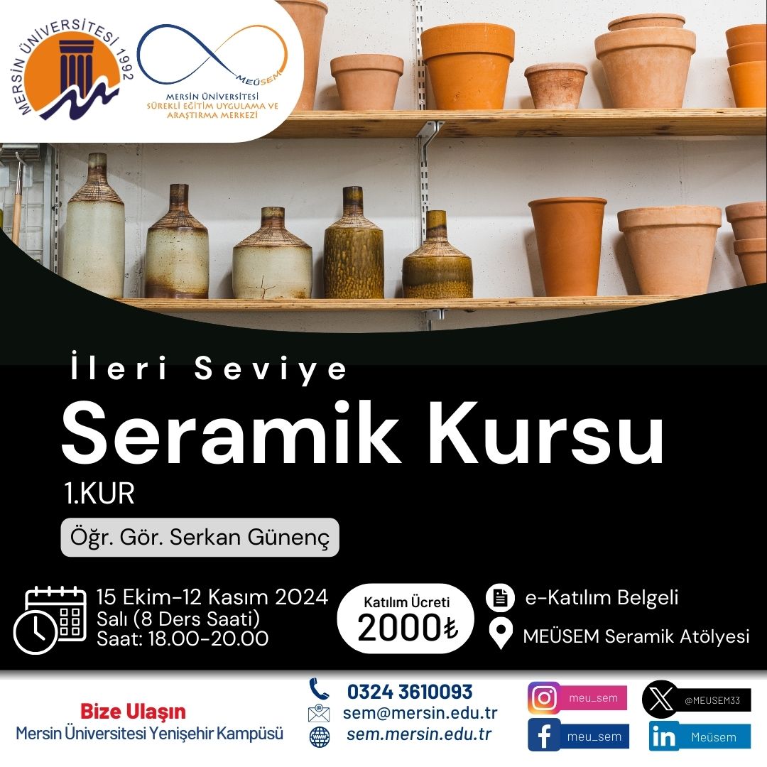 İleri Seviye Seramik Kursu (1.Kur)