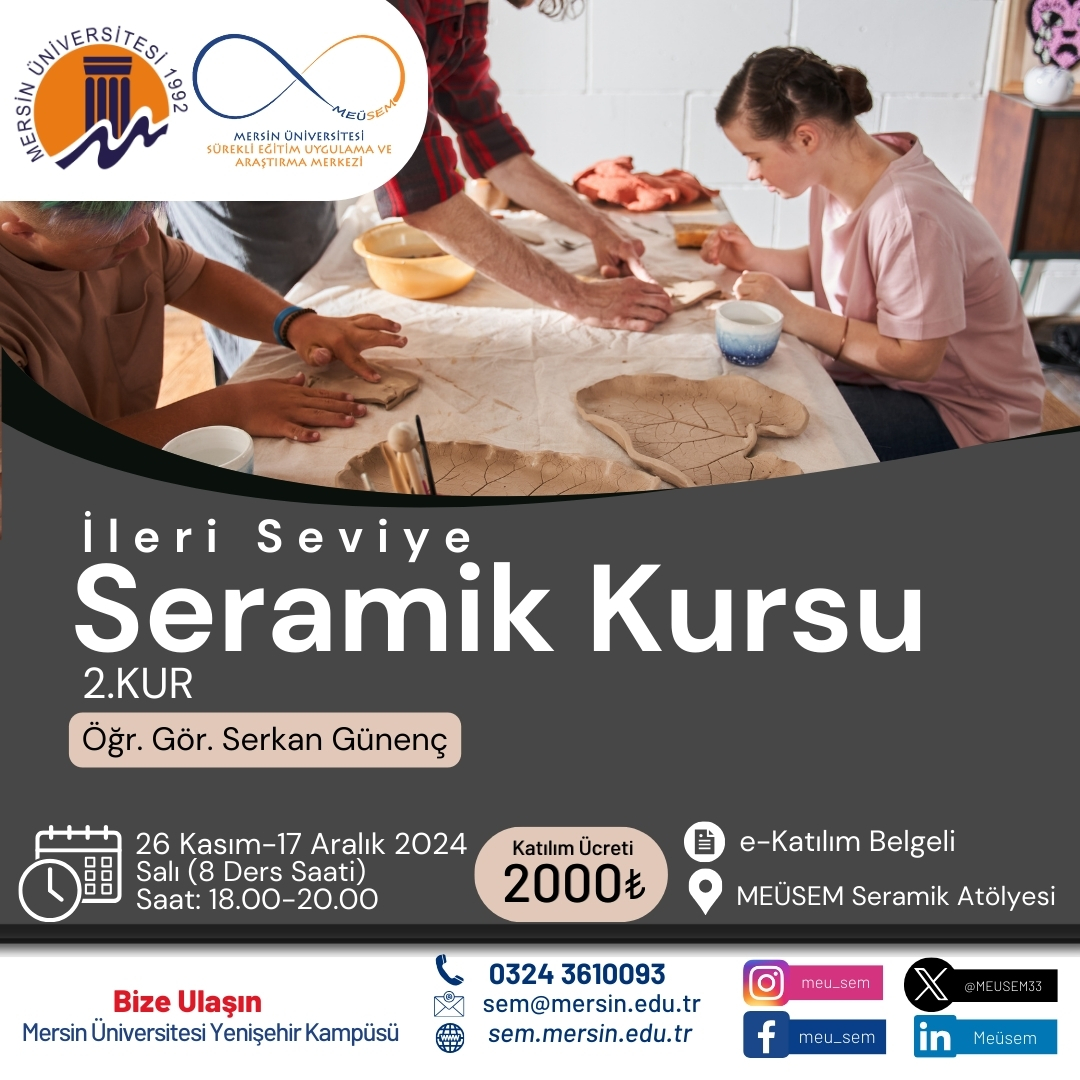 İleri Seviye Seramik Kursu (2.Kur)